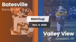 Matchup: Batesville High vs. Valley View  2020