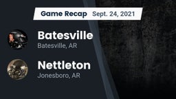 Recap: Batesville  vs. Nettleton  2021