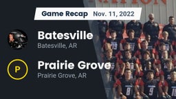 Recap: Batesville  vs. Prairie Grove  2022