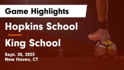 Hopkins School vs King School Game Highlights - Sept. 20, 2023