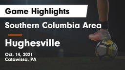 Southern Columbia Area  vs Hughesville Game Highlights - Oct. 14, 2021