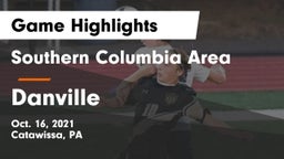 Southern Columbia Area  vs Danville Game Highlights - Oct. 16, 2021