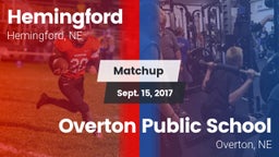 Matchup: Hemingford High vs. Overton Public School 2017