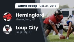 Recap: Hemingford  vs. Loup City  2018
