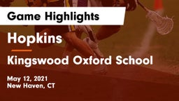 Hopkins  vs Kingswood Oxford School Game Highlights - May 12, 2021