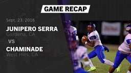 Recap: Junipero Serra  vs. Chaminade  2016