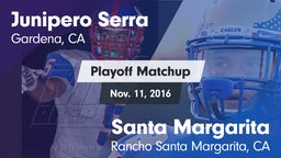 Matchup: Junipero Serra HS vs. Santa Margarita  2016