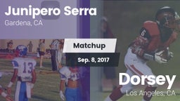 Matchup: Junipero Serra HS vs. Dorsey  2017