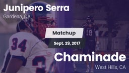 Matchup: Junipero Serra HS vs. Chaminade  2017