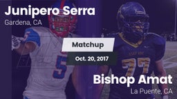 Matchup: Junipero Serra HS vs. Bishop Amat  2017