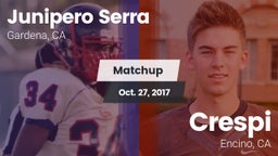 Matchup: Junipero Serra HS vs. Crespi  2017
