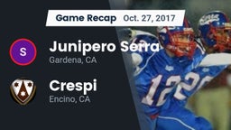 Recap: Junipero Serra  vs. Crespi  2017