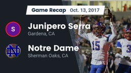 Recap: Junipero Serra  vs. Notre Dame  2017