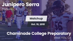 Matchup: Junipero Serra HS vs. Chaminade College Preparatory 2018