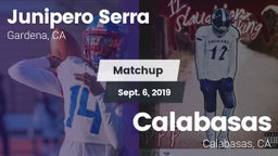 Matchup: Junipero Serra HS vs. Calabasas  2019
