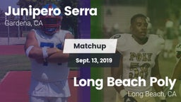 Matchup: Junipero Serra HS vs. Long Beach Poly  2019