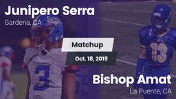 Matchup: Junipero Serra HS vs. Bishop Amat  2019