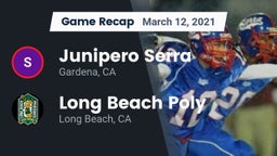 Recap: Junipero Serra  vs. Long Beach Poly  2021