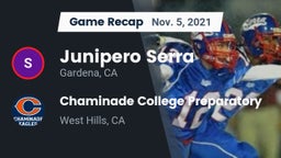 Recap: Junipero Serra  vs. Chaminade College Preparatory 2021