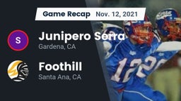 Recap: Junipero Serra  vs. Foothill  2021