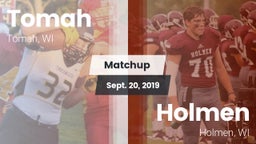 Matchup: Tomah  vs. Holmen  2019