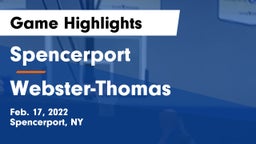 Spencerport  vs Webster-Thomas  Game Highlights - Feb. 17, 2022
