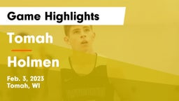 Tomah  vs Holmen  Game Highlights - Feb. 3, 2023