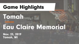 Tomah  vs Eau Claire Memorial  Game Highlights - Nov. 23, 2019