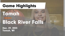 Tomah  vs Black River Falls  Game Highlights - Dec. 29, 2023