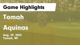 Tomah  vs Aquinas  Game Highlights - Aug. 29, 2023