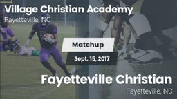 Matchup: Village Christian Ac vs. Fayetteville Christian  2017
