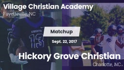 Matchup: Village Christian Ac vs. Hickory Grove Christian  2017