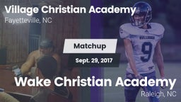 Matchup: Village Christian Ac vs. Wake Christian Academy  2017