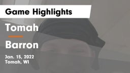 Tomah  vs Barron  Game Highlights - Jan. 15, 2022