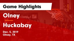 Olney  vs Huckabay  Game Highlights - Dec. 5, 2019