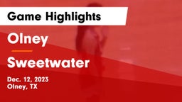 Olney  vs Sweetwater  Game Highlights - Dec. 12, 2023