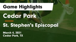 Cedar Park  vs St. Stephen's Episcopal  Game Highlights - March 4, 2021
