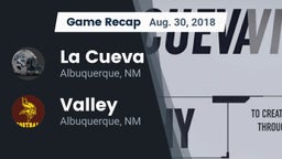 Recap: La Cueva vs. Valley  2018