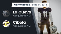 Recap: La Cueva vs. Cibola  2018