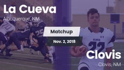 Matchup: La Cueva vs. Clovis  2018