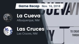 Recap: La Cueva  vs. Las Cruces  2018