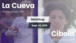 Matchup: La Cueva vs. Cibola  2019