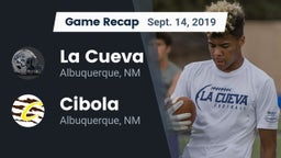 Recap: La Cueva  vs. Cibola  2019