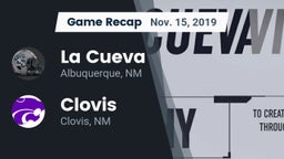 Recap: La Cueva  vs. Clovis  2019