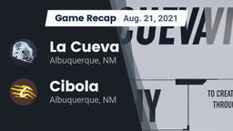 Recap: La Cueva  vs. Cibola  2021
