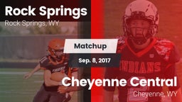 Matchup: Rock Springs High vs. Cheyenne Central  2017