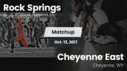 Matchup: Rock Springs High vs. Cheyenne East  2017