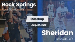 Matchup: Rock Springs High vs. Sheridan  2018