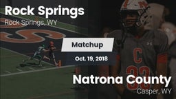 Matchup: Rock Springs High vs. Natrona County  2018