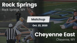 Matchup: Rock Springs High vs. Cheyenne East  2020
